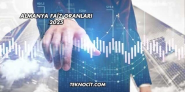 Almanya Faiz Oranları 2025