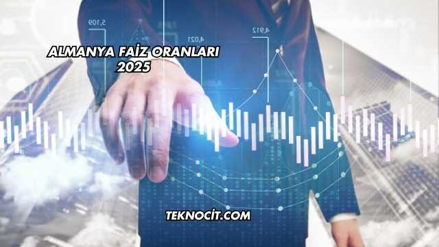 Almanya Faiz Oranları 2025