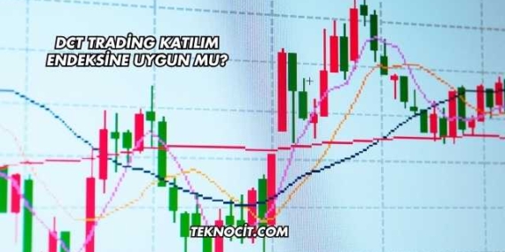 DCT Trading Katılım Endeksine Uygun mu?
