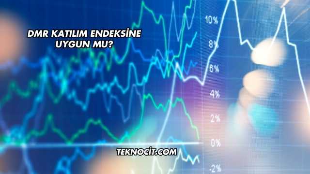 Dmr Katılım Endeksine Uygun mu?
