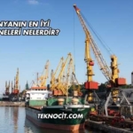 Dünyanın En İyi Tersaneleri Nelerdir?