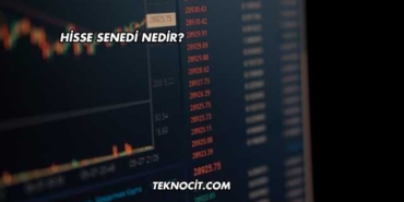 Hisse Senedi Nedir?