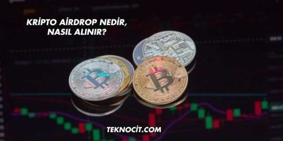 Kripto Airdrop Nedir, Nasıl Alınır?
