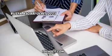 Rusya Asgari Ücret 2025