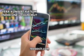 Vera Konsept Katılım Endeksine Uygun mu?