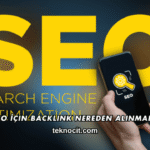 SEO İçin Backlink Nereden Alınmalı?
